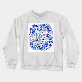 Indigo - Always Remember Crewneck Sweatshirt